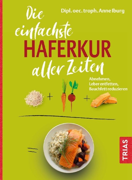 Buchcover und Innenansicht für das Buch: Die einfachste Haferkur aller Zeiten
