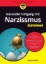 Buchcover und Innenansicht für das Buch: Gesunder Umgang mit Narzissmus für Dummies