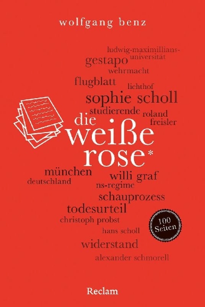 Buchcover und Innenansicht für das Buch: Die Weiße Rose. 100 Seiten