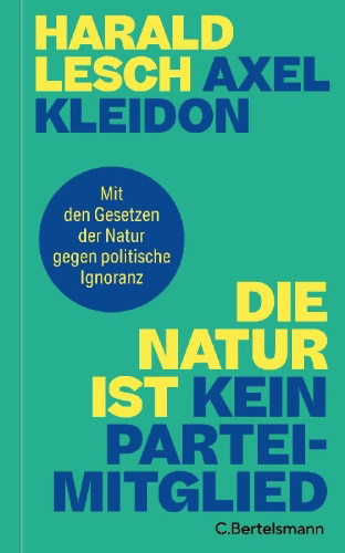Buchcover und Innenansicht für das Buch: Die Natur ist kein Parteimitglied