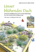 Buchcover und Innenansicht für das Buch: Unser blühendes Dach