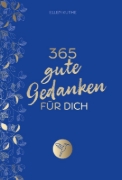 Buchcover und Innenansicht für das Buch: 365 gute Gedanken für dich
