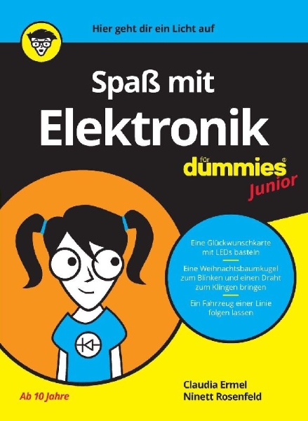 Buchcover und Innenansicht für das Buch: Spaß mit Elektronik für Dummies Junior