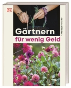 Buchcover und Innenansicht für das Buch: Gärtnern für wenig Geld
