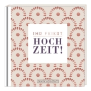 Buchcover und Innenansicht für das Buch: Ihr feiert Hochzeit!