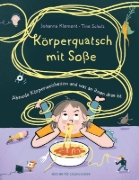 Buchcover und Innenansicht für das Buch: Körperquatsch mit Soße