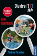 Buchcover und Innenansicht für das Buch: Die drei ??? Kids, Panik im Paradies / Radio Rocky Beach (Doppelband)