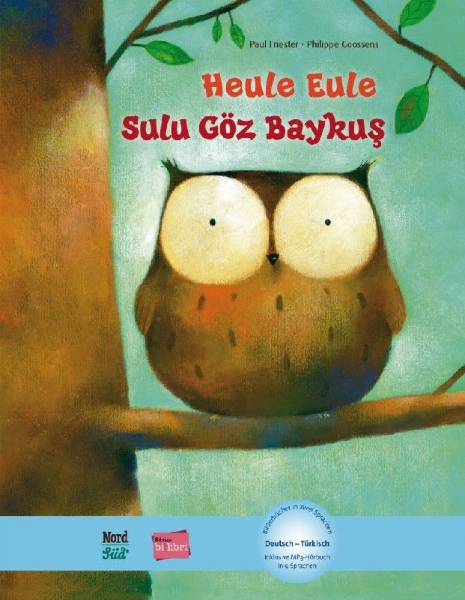 Buchcover und Innenansicht für das Buch: Heule Eule (Deutsch-Türkisch)