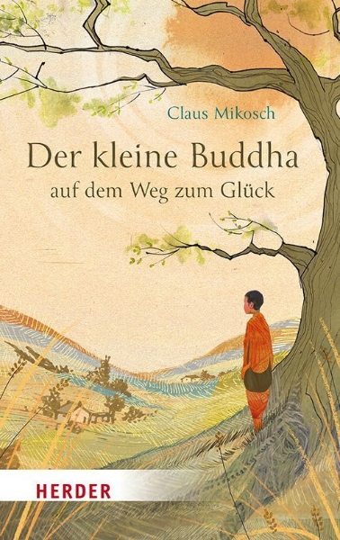 Buchcover und Innenansicht für das Buch: Der kleine Buddha auf dem Weg zum Glück