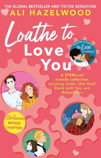 Buchcover und Innenansicht für das Buch: Loathe To Love You