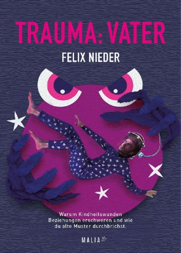 Buchcover und Innenansicht für das Buch: Trauma: Vater