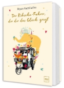Buchcover und Innenansicht für das Buch: Der Rikscha-Fahrer, der dir das Glück zeigt