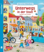 Buchcover und Innenansicht für das Buch: Unkaputtbar: Mein erstes Wimmelbuch: Unterwegs in der Stadt