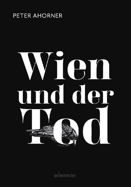 Buchcover und Innenansicht für das Buch: Wien und der Tod