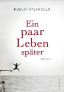 Buchcover und Innenansicht für das Buch: Ein paar Leben später