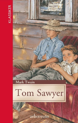 Buchcover und Innenansicht für das Buch: Tom Sawyer