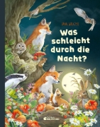 Buchcover und Innenansicht für das Buch: Was schleicht durch die Nacht?