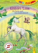 Buchcover und Innenansicht für das Buch: LESEZUG/2. Klasse: Einhorn Luna. Die Suche nach dem Zauberkristall