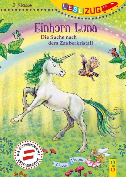 Buchcover und Innenansicht für das Buch: LESEZUG/2. Klasse: Einhorn Luna. Die Suche nach dem Zauberkristall