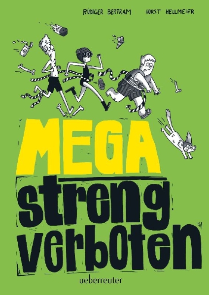 Buchcover und Innenansicht für das Buch: Mega streng verboten