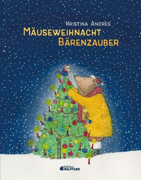 Buchcover und Innenansicht für das Buch: Mäuseweihnacht - Bärenzauber