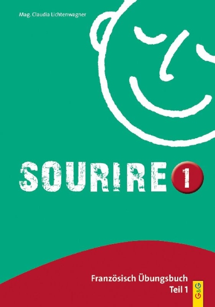 Buchcover und Innenansicht für das Buch: Sourire 1. Französisch Übungsbuch für das erste Lernjahr