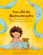 Buchcover und Innenansicht für das Buch: Toni und der Bärenschnupfen