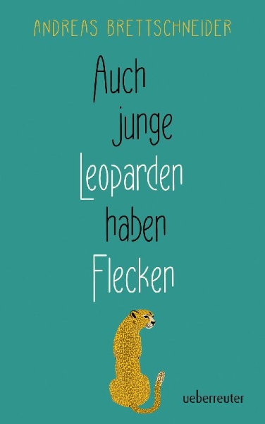 Buchcover und Innenansicht für das Buch: Auch junge Leoparden haben Flecken