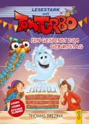 Buchcover und Innenansicht für das Buch: Tom Turbo - Lesestark - Ein Gespenst zum Geburtstag