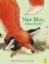 Buchcover und Innenansicht für das Buch: Nur Mut, kleiner Fuchs!