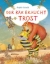 Buchcover und Innenansicht für das Buch: Der Bär braucht Trost