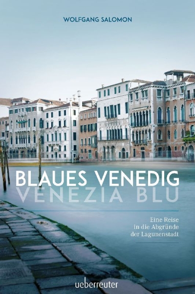Buchcover und Innenansicht für das Buch: Blaues Venedig - Venezia blu
