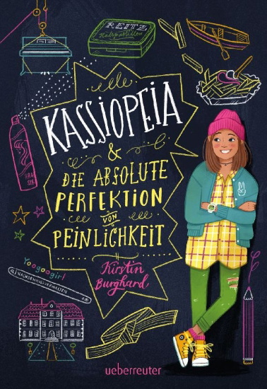 Buchcover und Innenansicht für das Buch: Kassiopeia & die absolute Perfektion von Peinlichkeit