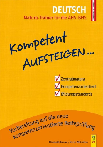 Buchcover und Innenansicht für das Buch: Kompetent Aufsteigen Deutsch 8 - Matura-Trainer