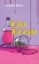 Buchcover und Innenansicht für das Buch: Gin Boom