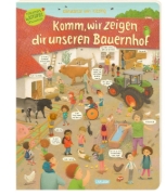 Buchcover und Innenansicht für das Buch: Komm, wir zeigen dir unseren Bauernhof (Constanze von Kitzings Wimmelgeschichten 3)