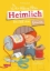 Buchcover und Innenansicht für das Buch: Der kleine Herr Heimlich bastelt am Glück