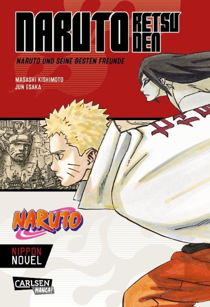 Buchcover und Innenansicht für das Buch: Naruto Retsuden: Naruto und seine besten Freunde (Nippon Novel)