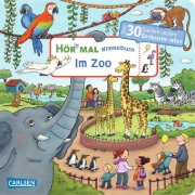 Buchcover und Innenansicht für das Buch: Hör mal (Soundbuch): Wimmelbuch: Im Zoo