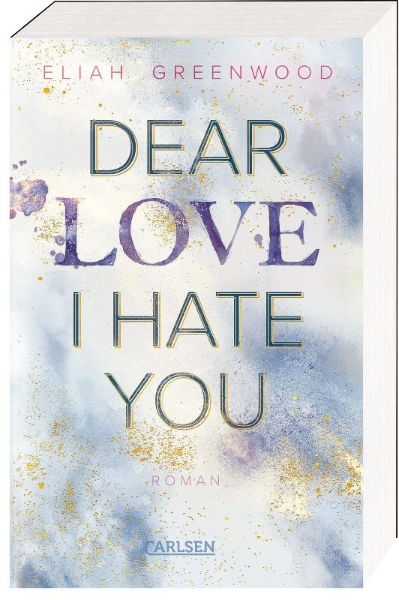 Buchcover und Innenansicht für das Buch: Dear Love I Hate You