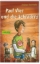 Buchcover und Innenansicht für das Buch: Paul Vier und die Schröders