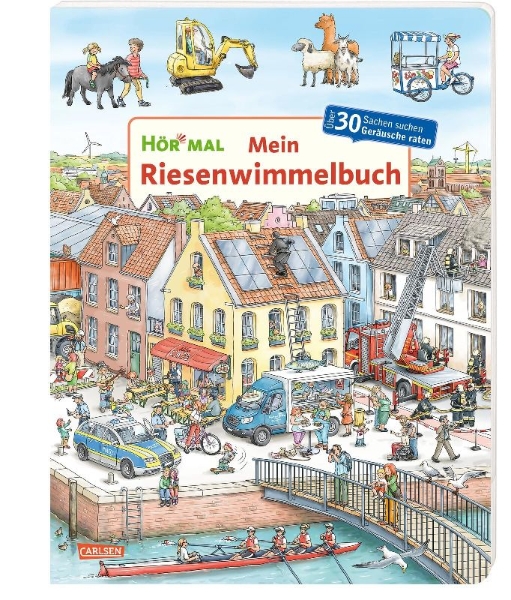 Buchcover und Innenansicht für das Buch: Hör mal (Soundbuch): Mein Riesenwimmelbuch