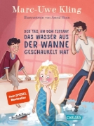 Buchcover und Innenansicht für das Buch: Der Tag, an dem Tiffany das Wasser aus der Wanne geschaukelt hat