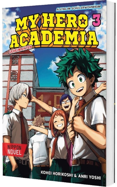 Buchcover und Innenansicht für das Buch: Boku no Hero Academia Yuuei Hakusho