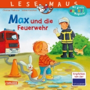 Buchcover und Innenansicht für das Buch: LESEMAUS 55: Max und die Feuerwehr