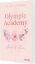 Buchcover und Innenansicht für das Buch: Olympic Academy 2: Amelie & Julien