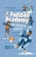 Buchcover und Innenansicht für das Buch: Fußball Academy: Ein eiskalter Winter