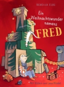 Buchcover und Innenansicht für das Buch: Ein Weihnachtswunder namens Fred