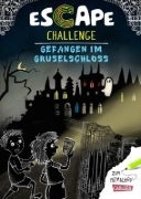 Buchcover und Innenansicht für das Buch: Escape Challenge: Gefangen im Gruselschloss
