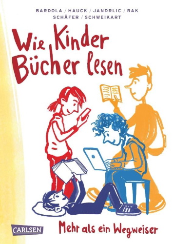 Buchcover und Innenansicht für das Buch: Wie Kinder Bücher lesen